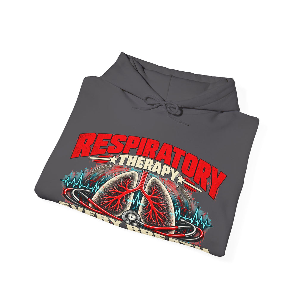 Respiratory Therapy — Every Breath Is Worth Fighting For Hoodie