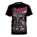 Courage to Care — Military Medical Breast Cancer Awareness AOP T-Shirt
