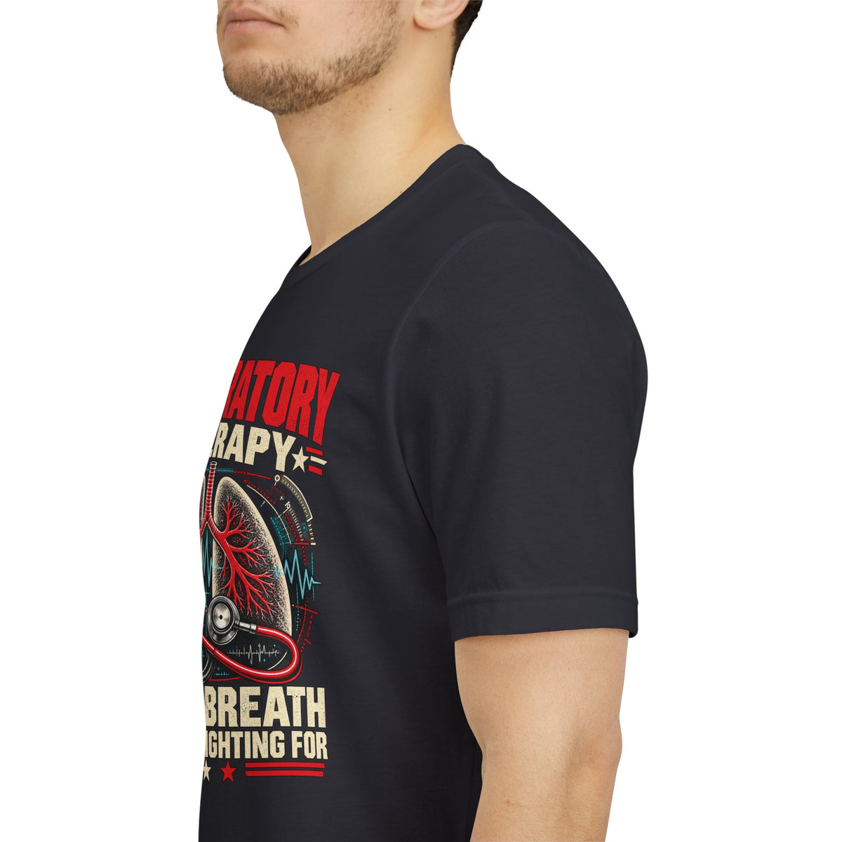 Respiratory Therapy — Every Breath Is Worth Fighting For T-Shirt